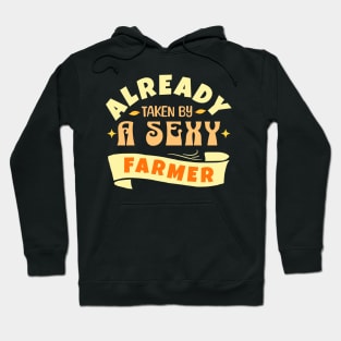 Already By A Sexy Farmer, Funny, Gift, Birthday, Retro Hoodie